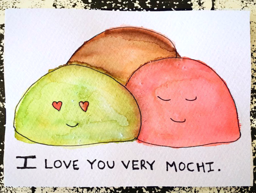 I love you very mochi.